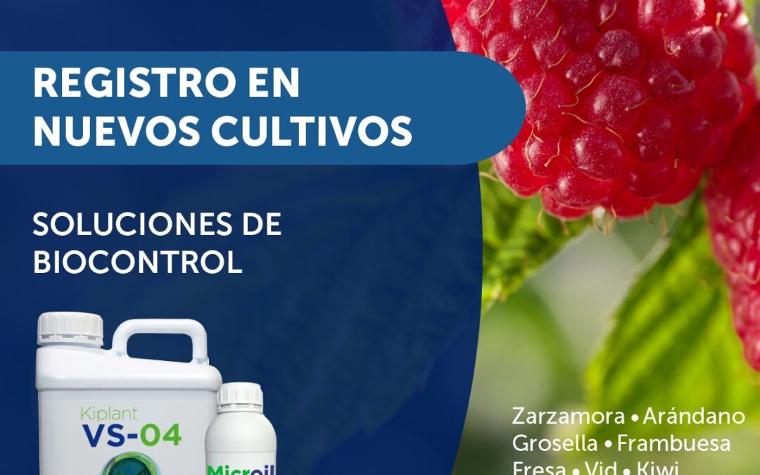 Noticias Agri Star 3 Nuevos registros de Kiplant VS-04 y Microil se amplian a nuevos cultivos en México