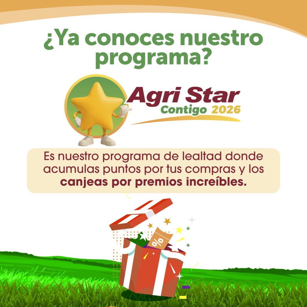 ¡Agri Star relanza su programa de lealtad: Agri Star Contigo! 1 POST 2B AGRISTAR CONTIGO 2026
